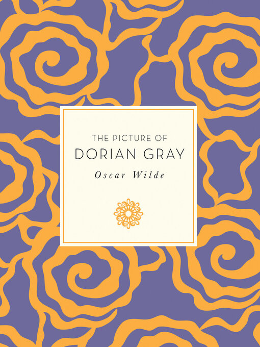 Title details for The Picture of Dorian Gray by Oscar Wilde - Available